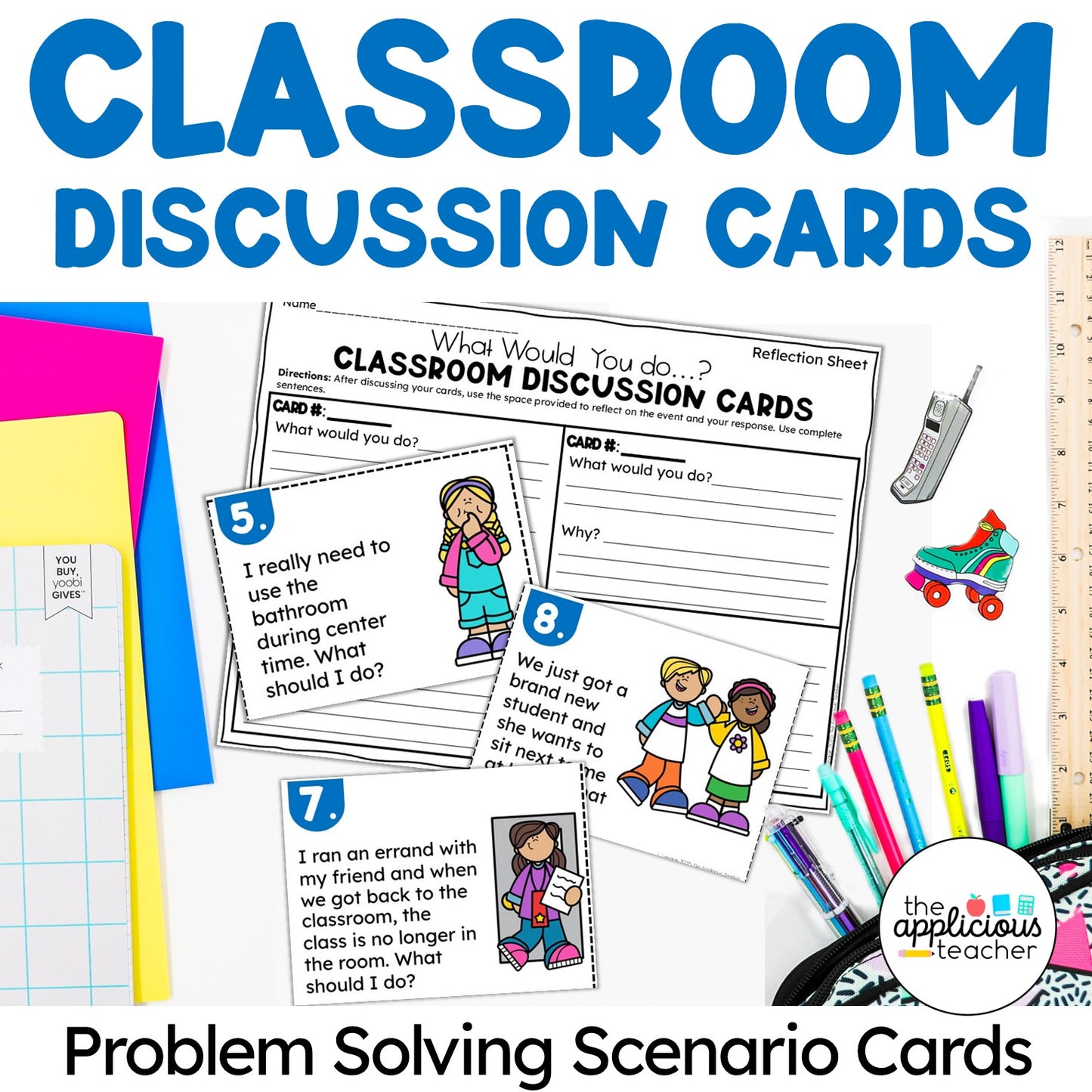 Back to School Class Discussion Cards: What Would You Do Cards