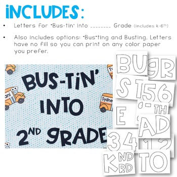 Back to School Bulletin Board: Bustin into School