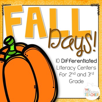 Fall Centers: Differentiated Literacy Centers for 2nd and 3rd Grade