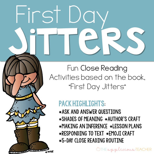 First Day Jitters: Close Reading