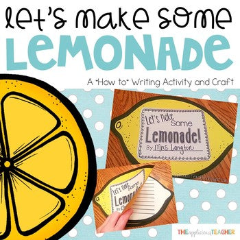 How to Make Lemonade Writing Craft