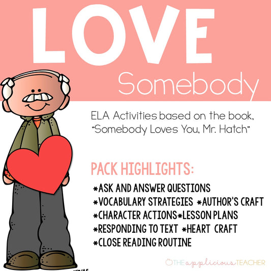 Somebody Loves You Mr Hatch Activities Close Reading
