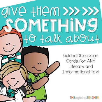 Student Led Discussion Cards for Any Text