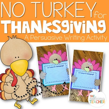 Turkey Writing Thanksgiving Persuasive Writing Craft