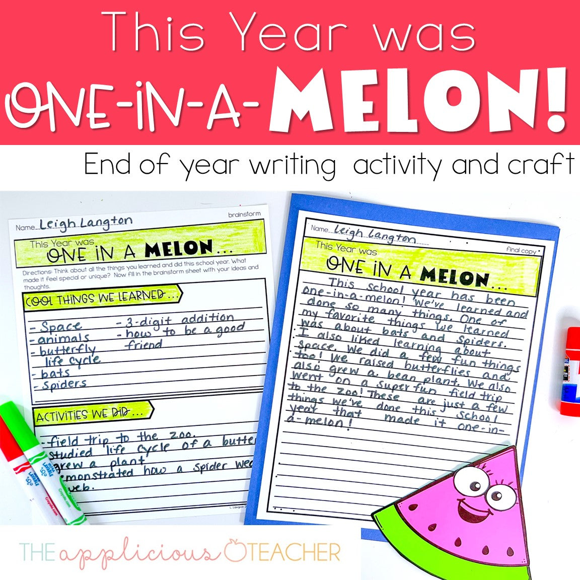 End of Year Writing Activity and Craft This Year Was One in a Melon